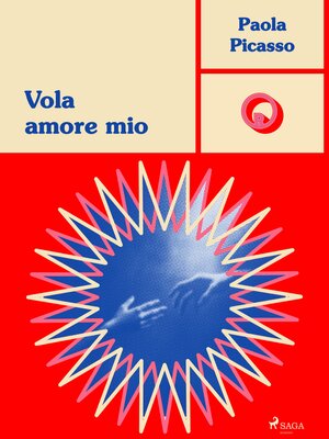 cover image of Vola Amore Mio